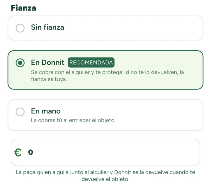 Opciones de fianza: sin fianza, «En Donnit» (recomendada) o en mano
